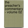 The Preacher's Commentary - Volume 02 door Maxie D. Dunnam