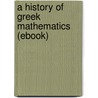 A History of Greek Mathematics (Ebook) by Thomas Heath