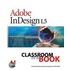 Adobe Indesign 1.5 Classroom in a Book