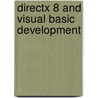 Directx 8 and Visual Basic Development door Keith Sink