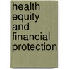 Health Equity and Financial Protection door Policy World Bank