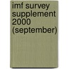 Imf Survey Supplement 2000 (September) by International Monetary Fund