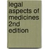 Legal Aspects of Medicines 2nd Edition