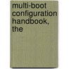 Multi-Boot Configuration Handbook, The door Roderick W. Smith