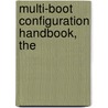 Multi-Boot Configuration Handbook, The door Roderick W. Smith