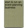 Start & Run an Event-Planning Business by Mardi Foster-Walker