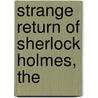 Strange Return of Sherlock Holmes, The door Barry Grant