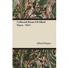 Collected Poems of Alfred Noyes - Vol I door Alfred Noyes