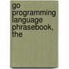 Go Programming Language Phrasebook, The door David Chisnall