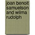 Joan Benoit Samuelson and Wilma Rudolph