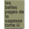Les Belles Pages De La Sagesse Tome Iii door Dr. Raha Mugisho