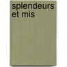 Splendeurs Et Mis door Honor? De Balzac