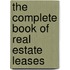 The Complete Book of Real Estate Leases