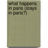 What Happens in Paris (Stays in Paris?) door Nancy Robards Thompson