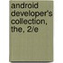 Android Developer's Collection, The, 2/E