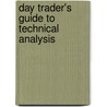 Day Trader's Guide to Technical Analysis door Chris Lewis