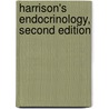 Harrison's Endocrinology, Second Edition door J. Jameson
