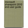 Microsoft Sharepoint 2010 End User Guide door Michael McCabe