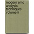 Modern Emc Analysis Techniques Volume Ii