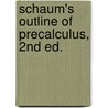 Schaum's Outline of Precalculus, 2nd Ed. door Fred Safier