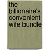 The Billionaire's Convenient Wife Bundle by Kim Lawrence