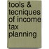 Tools & Tecniques of Income Tax Planning