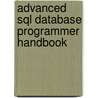 Advanced Sql Database Programmer Handbook door John Paul Cook