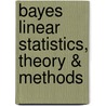 Bayes Linear Statistics, Theory & Methods door Michael Goldstein