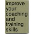 Improve Your Coaching and Training Skills