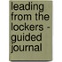Leading from the Lockers - Guided Journal
