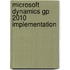 Microsoft Dynamics Gp 2010 Implementation