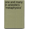 One and Many in Aristotle's 'Metaphysics' door Edward Halper