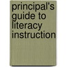 Principal's Guide to Literacy Instruction door James Beers