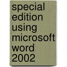 Special Edition Using Microsoft Word 2002 door Michael Larson