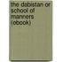 The Dabistan Or School of Manners (Ebook)