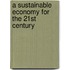 A Sustainable Economy for the 21st Century
