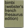 Bimbi (Webster's French Thesaurus Edition) door Inc. Icon Group International