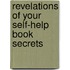 Revelations of Your Self-Help Book Secrets
