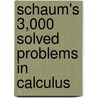 Schaum's 3,000 Solved Problems in Calculus by Elliott Mendelson