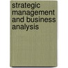 Strategic Management and Business Analysis by Peter Cooke