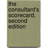 The Consultant's Scorecard, Second Edition door Patti Phillips