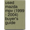 Used Mazda Mpv (1999 - 2004) Buyer's Guide by Used Car Expert