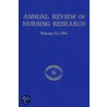 Annual Review of Nursing Research Volume 12 door Joyce J. Fitzpatrick