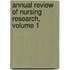 Annual Review of Nursing Research, Volume 1