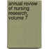 Annual Review of Nursing Research, Volume 7