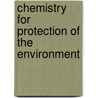 Chemistry for Protection of the Environment door Verdier