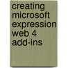 Creating Microsoft Expression Web 4 Add-ins door Jim Cheshire