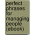 Perfect Phrases for Managing People (Ebook)
