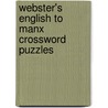Webster's English to Manx Crossword Puzzles door Inc. Icon Group International