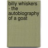 Billy Whiskers - the Autobiography of a Goat door Frances Trego Montgomery